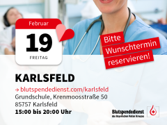 Blutspendetermin am 19. Februar 2021 in Karlsfeld